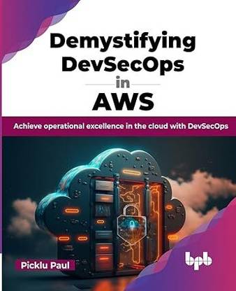 Demystifying DevSecOps in AWS