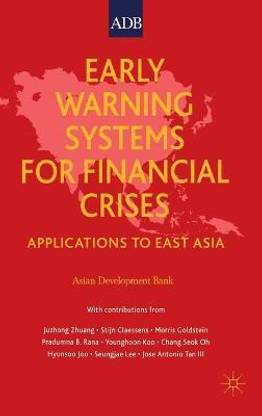 Early Warning Systems for Financial Crises