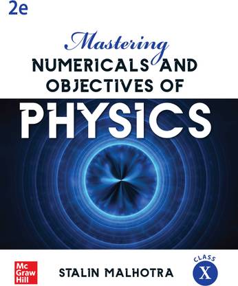 Mastering Numericals and Objectives of Physics for Class X