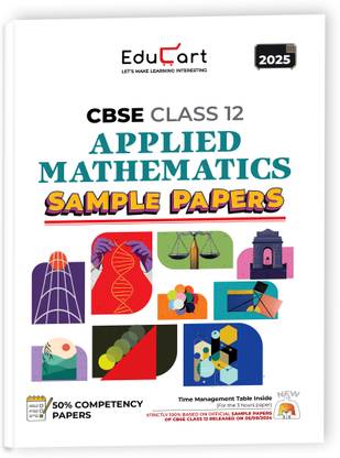 Educart CBSE Applied Maths Class 12 Sample Paper 2024-25 (On Latest CBSE Sample Paper of 5th Sep 2024)