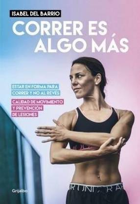 Correr es algo mas / Running is Something Else