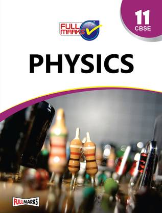 Physics Class 11 CBSE (2023-24) 2020-21 Edition