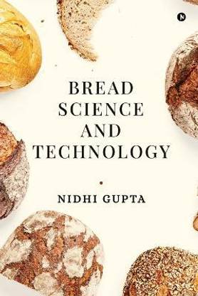 Bread Science and Technology
