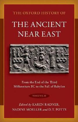 The Oxford History of the Ancient Near East