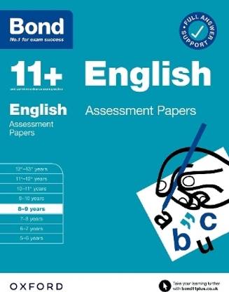 Bond 11+: Bond 11+ English Assessment Papers 8-9 years (for GL Assessment & other 11 plus exams)