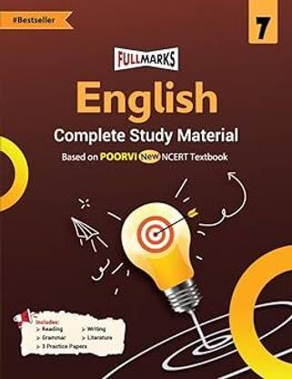 Full Marks English Complete Study Material Class 7 | Based on POORVI New NCERT Textbook and CBSE Syllabus | Includes Chapterwise Summary, Solved Q/A, Practice Papers and More