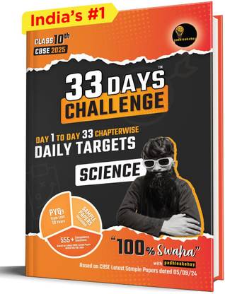 33 Days Challenge Cbse Class 10 Science for 2025 Board Exams