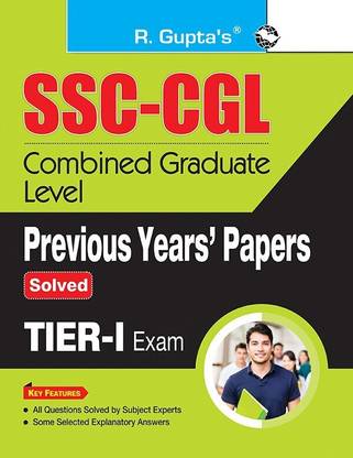 SSC : Combined Graduate Level (CGL) - (Tier-I) Previous Years' Papers (Solved)