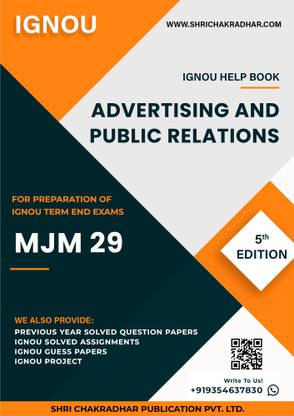 MJM 29: Advertising and Public Relations - IGNOU Study Material & Guide Book with Latest Solved PYQs for IGNOU's Exam Preparation.  - Get the PDF of this book at Rs. 99, WhatsApp us at +919354637830, or visit our website shrichakradhar.com.