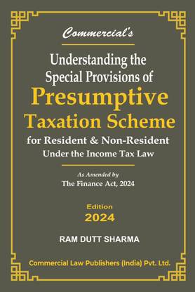 Understanding the Special provisions of Presumptive Taxation Scheme