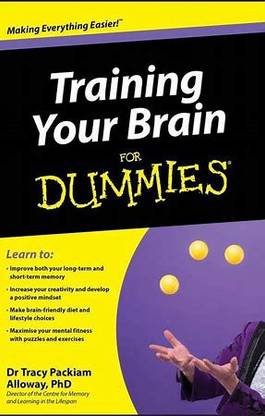 Training Your Brain for Dummies