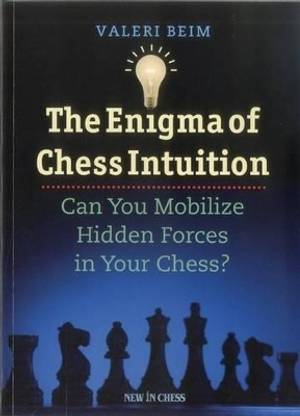 The Enigma of Chess Intuition