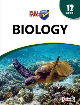 Biology Class 12 CBSE (2023-24) 2020-21 Edition