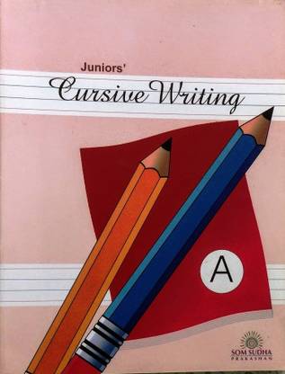 Junior's Cursive Writing, Book A