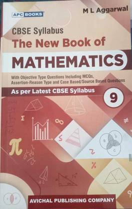 The New Book of Mathematics Class 9  - The New Book of Mathematics, CBSE syllabus , Class-IX M L Aggarwal