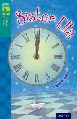 Oxford Reading Tree TreeTops Fiction: Level 16: Sister Ella