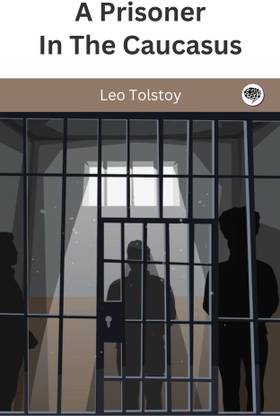 A Prisoner In The Caucasus
