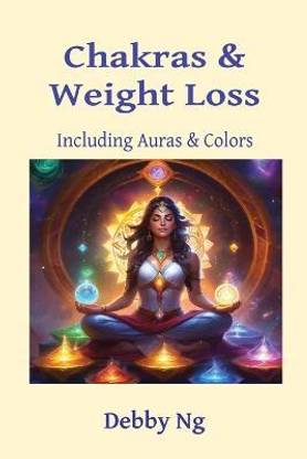 Chakras & Weight Loss