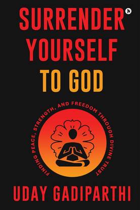 Surrender Yourself to God