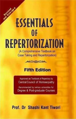 Essentials of Repertorization - A Comprehensive Textbook on Case Taking (7th Ed) - Essentials of Repertorization - A comprehensive Textbook on Case Taking and Repertorization (Seventh Edition 7th Edition