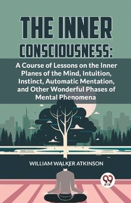 The Inner Consciousness