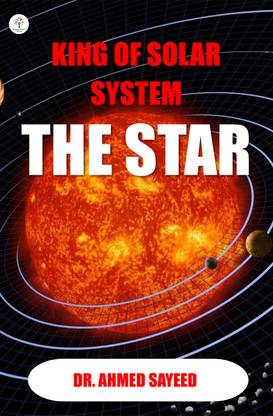 KING OF SOLAR SYSTEM THE STAR