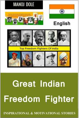 Great Indian Freedom Fighter