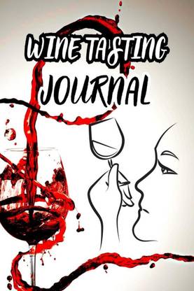 WINE TASTING JOURNAL