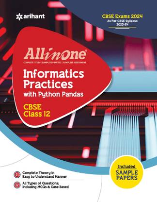 Arihant All In One Class 12th Informatics Practices for CBSE Exam�2024