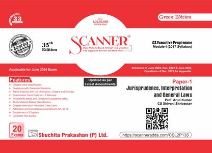 Scanner CS Executive Programme Module-I Paper-1 Jurisprudence, Interpretation and General Laws