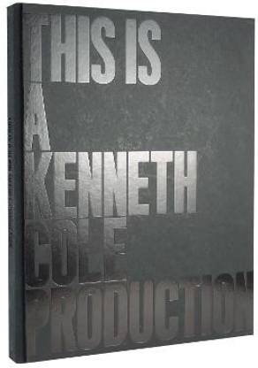 This Is A Kenneth Cole Production