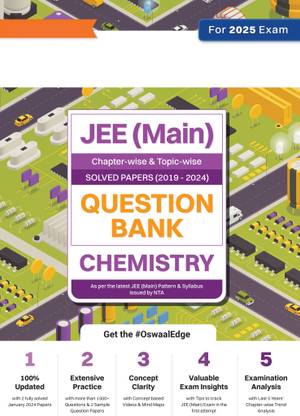 Oswaal JEE (Main) Question Bank Chemistry | Chapter-wise & Topic-wise Solved Papers | 2019-2024 | For 2025 Exam