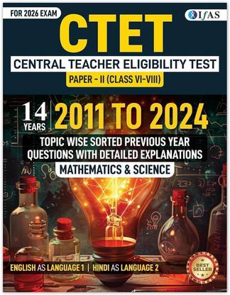 CTET Paper 2 Maths and Science  - IFAS Publications