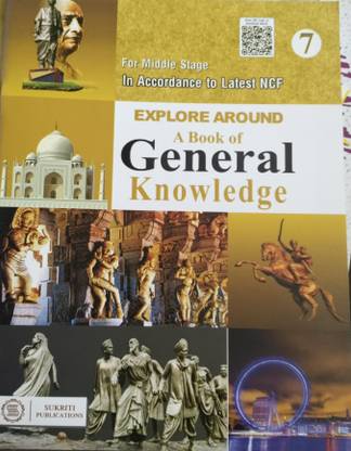 Explore Around A Book of General knowledge Class 7