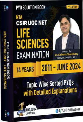 CSIR NET Life science PYQ Book | Previous Year Solved Papers  - 2025 | Topic Wise Sorted Updated Edition (2011- June 2024) | Best Seller Previous Year Questions Papers Book for NTA CSIR UGC NET, GATE, DBT, ICMR, ICAR Bioscience Examinations in India - Chapterwise & Topicwise Sorted Questions