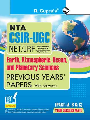 CSIR-UGC-NET/JRF : Earth, Atmospheric, Ocean and Planetary Sciences – Previous Years' Papers (With Answers)