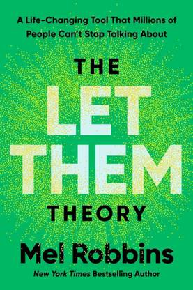 The Let Them Theory: A Life-Changing Tool That Millions of People Can't Stop Talking About PAPERBACK