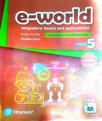 E-WORLD COMPUTERS BASIC AND APPLICATIONS