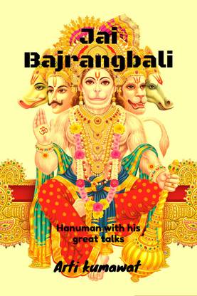 Jai Bajrangbali  - Hanuman with his great talks