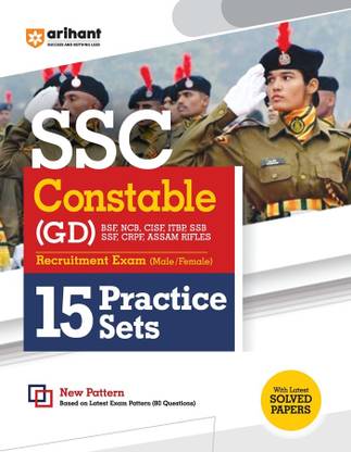 Arihant SSC Constable GD 15 Practice Sets For 2024 Exam (BSF, NCB, CISF, SSB, SSF, CRPF, Assam Rifles