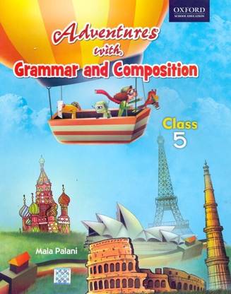 Adventures with Grammar and Composition Class - 5