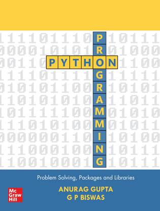 Python Programming: Problem Solving, Packages and Libraries