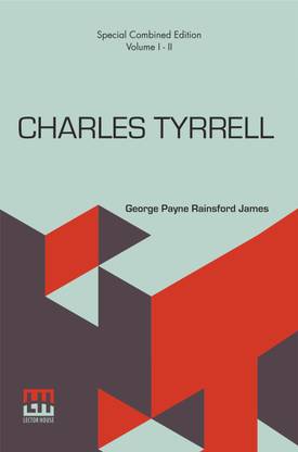 Charles Tyrrell (Complete)
