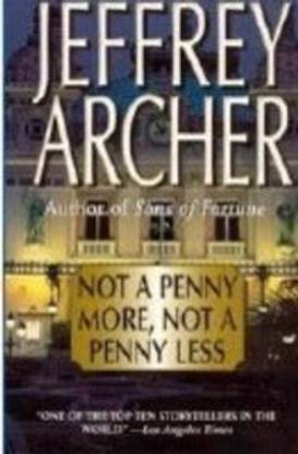 Not a Penny More Not a Penny Less and Honour Among Thieves