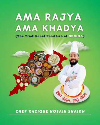 Ama Rajya Ama Khadya (The Traditional Food Lab of Odisha)