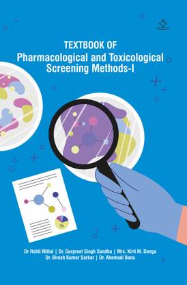 Text book of Pharmacological and Toxicological Screening Methods-I - As Per New Syllabus Prescribed by Pharmacy Council of India for MPL 103T
