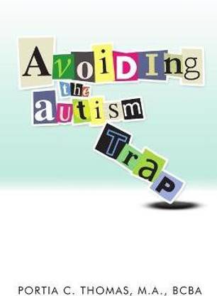 Avoiding The Autism Trap