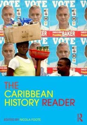 The Caribbean History Reader
