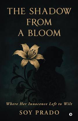 The Shadow From A Bloom