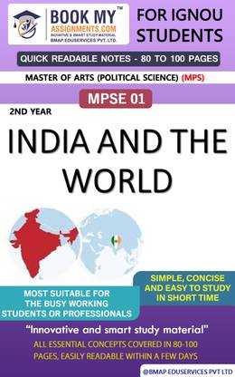 IGNOU MPSE 1 India and the World Quick Readable Notes | Important Topic-wise Conceptual Notes | Master of Arts (Political Science) (MPS)